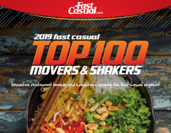 2019 Fast Casual Top 100 Movers and Shakers
